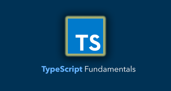 TypeScript Fundamentals